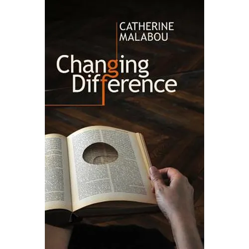Changing Difference: The Feminine and the Question of Philosophy