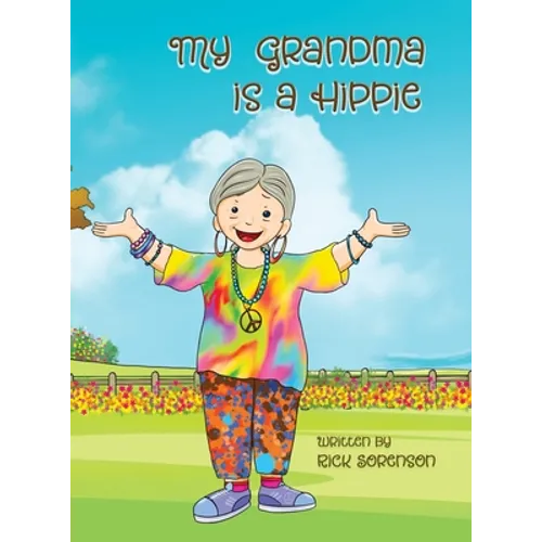 My Grandma Is A Hippie