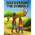 Discovering the Symbols: A Kwanzaa Adventure