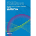 Global Forum on Transparency and Exchange of Information for Tax Purposes: Argentina 2021 (Second Round, Phase 1)