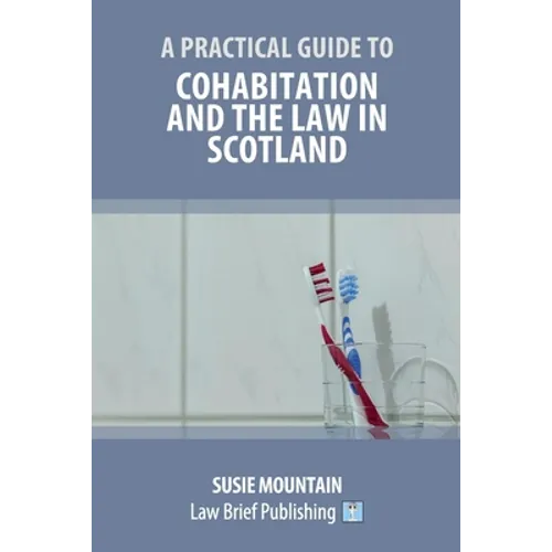 A Practical Guide to Cohabitation and the Law in Scotland