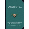Moufflou And Other Stories (1910)