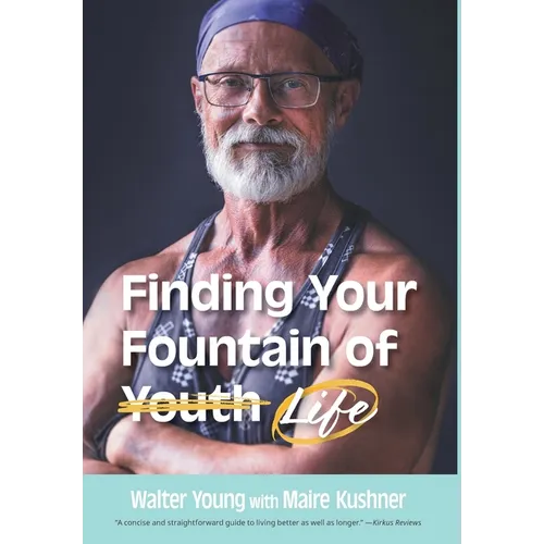 Finding Your Fountain of Life