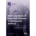 Molecular Basis of Inherited Diseases in Companion Animals