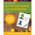 The Food Cop: Nutrition Guide and Workbook: Your Personal Resource for Healthy Eating