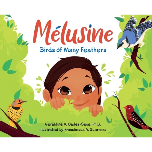 Melusine Birds of Many Feathers