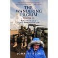 Wandering Pilgrim: Boyhood Travels and An Engineer at Work