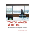Too Few Women at the Top: The Persistence of Inequality in Japan