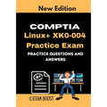 CompTIA Linux+ XK0-004 Practice Exam: Actual New Exams Questions and Answers