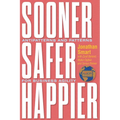 Sooner Safer Happier: Antipatterns and Patterns for Business Agility
