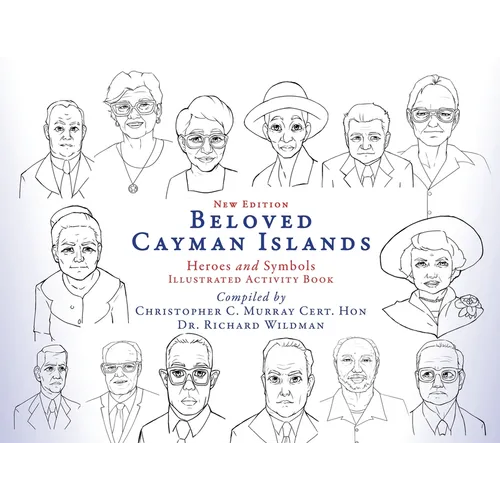 Beloved Cayman Islands: Heroes and Symbols Illustrated Activity Book