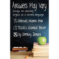 Answers May Vary: Essays on Teaching English as a Second Language