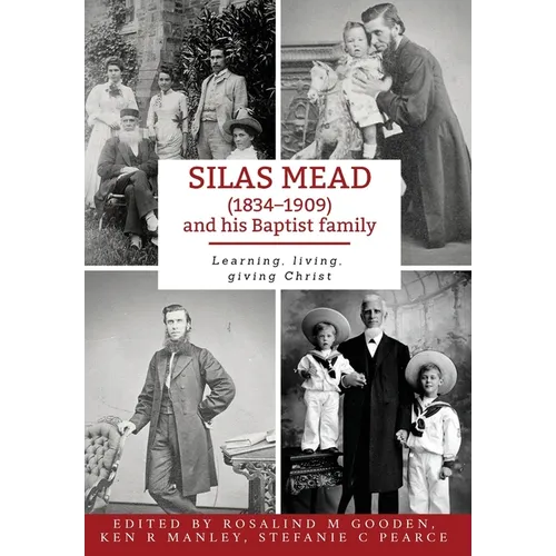 Silas Mead and his Baptist family