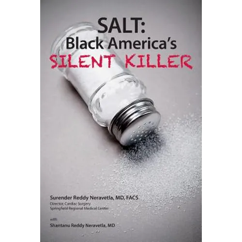 Salt: Black America's Silent Killer