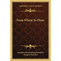 From Wheat To Flour