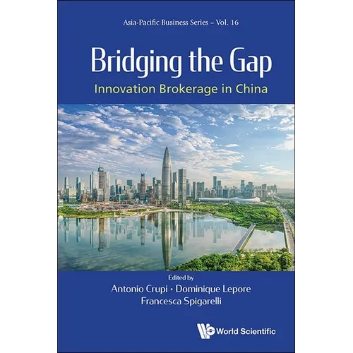 Bridging the Gap: Innovation Brokerage in China