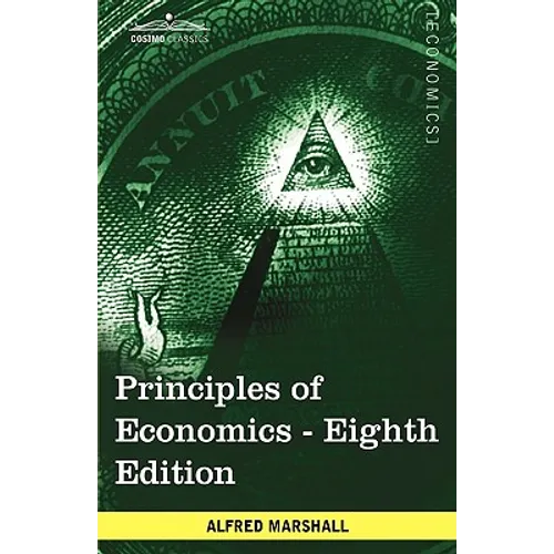 Principles of Economics: Unabridged Eighth Edition