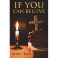 If You Can Believe