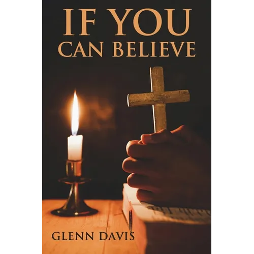 If You Can Believe