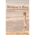 Widow's Key: Innovative Approaches for Overcoming Personal Loss