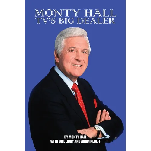 Monty Hall - TV's Big Dealer