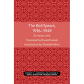 The Red Spears, 1916-1949: Volume 54