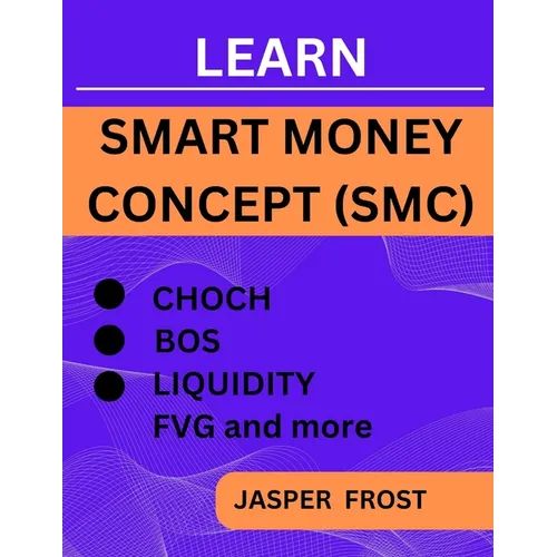 Learn Smart Money Concept (SMC): Entry And Exit Strategy, BOS, FVG, Liquidity Trading and CHOCH