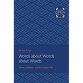 Words about Words about Words: Theory, Criticism, and the Literary Text