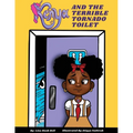 Kenya & The Terrible Tornado Toilet