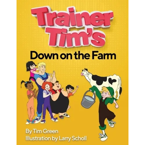 Trainer Tim's Down On The Farm