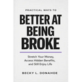 Better at Being Broke