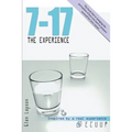 7-17 the Experience: Keys to Understand What Is Expected of You in the Future. the Book That Is Changing the Perception of How You Have to