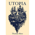 Utopia Thomas More