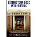 Getting Your Book Into Libraries