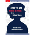 After the War: US Women in Physics