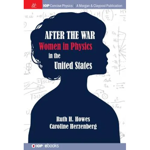 After the War: US Women in Physics