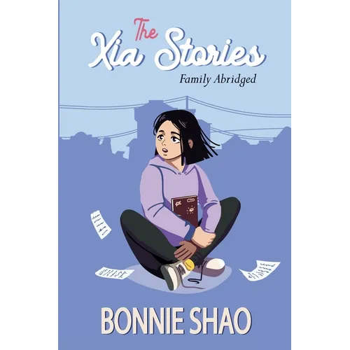 The Xia Stories #3: Family Abridged