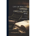 Life of Walter Quintin Gresham, 1832-1895; Volume II