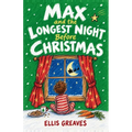 Max and the Longest Night Before Christmas