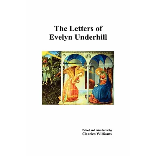 The Letters of Evelyn Underhill