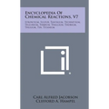 Encyclopedia Of Chemical Reactions, V7: Strontium, Sulfur, Tantalum, Technetium, Tellurium, Terbium, Thallium, Thorium, Thulium, Tin, Titanium