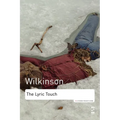 The Lyric Touch: Essays on the Poetry of Excess