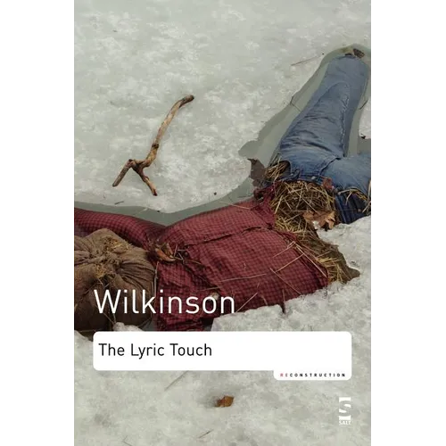 The Lyric Touch: Essays on the Poetry of Excess