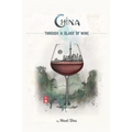 China Through a Glass of Wine