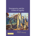 Emergencies and the Limits of Legality