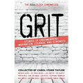 The Soulology Chronicles: Grit - Stories of Empowerment, Inspiration, Courage and Strength