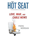 The Hot Seat: Love, War, and Cable News