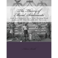 The Theory of Moral Sentiments And: An Inquiry Into The Nature And Causes Of The Wealth Of Nations