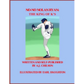 No-No Nolan Ryan: The King of K's