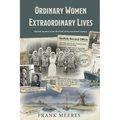 Ordinary Women, Extraordinary Lives: Norfolk women in the first half of the twentieth century